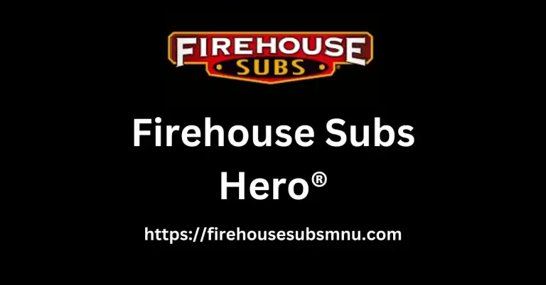 Firehouse Subs Hero®