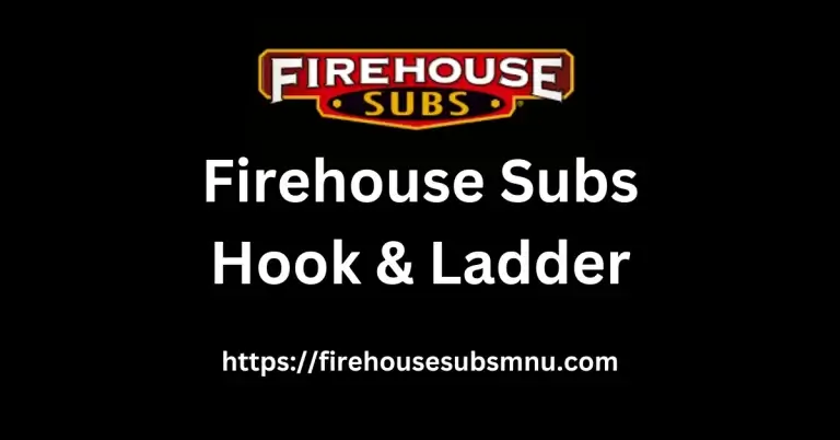 Firehouse Subs Hook & Ladder