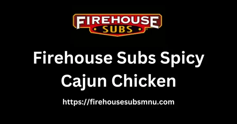 Firehouse Subs Menu