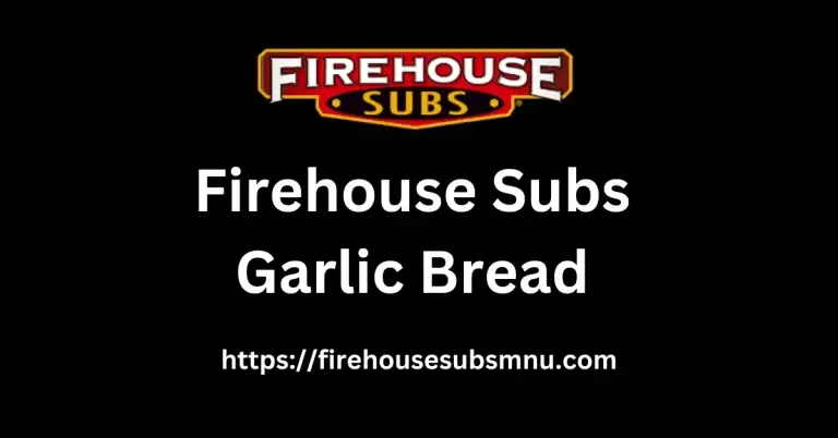 Firehouse Subs Garlic Bread